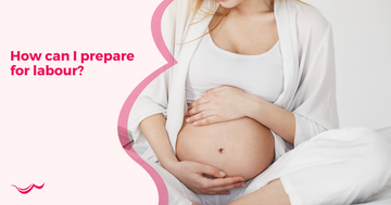 How Can I Prepare for Labour?